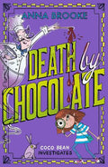 Coco Bean Investigates #01: Death by Chocolate - MPHOnline.com