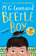 BEETLE BOY, the first book in the bestselling BATTLE OF THE BEETLES series by M.G. Leonard. Get the 10th anniversary edition now at MPHOnline.com.