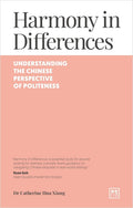 Harmony in Differences: Understanding the Chinese Perspective of Politeness - MPHOnline.com