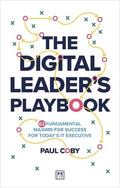 The Digital Leader's Playbook: 60 fundamental maxims for success for today's IT executive - MPHOnline.com