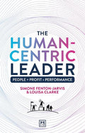 The Human-Centric Leader - MPHOnline.com