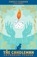 THE CANDLEMAN, Catherine Fisher’s classic tale of magic, courage and music, is set on the eerie Gwent levels, where the mists rise from the waterlogged fields, and no one is safe from the vengeance of the river. Now at MPHOnline.com.