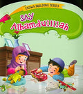 Say Alhamdulillah - MPHOnline.com