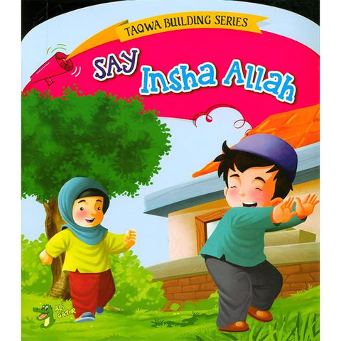 Say Insha Allah - MPHOnline.com
