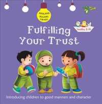 Fulfilling Your Trust (Akhlaaq Building Series) - MPHOnline.com