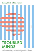 Troubled Minds: understanding and treating mental illness - MPHOnline.com