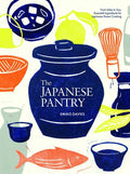 Japanese Pantry From Sake to Soy, Essential Ingredients for Japanese Home Cooking - MPHOnline.com