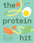 The Protein Hit: 100+ protein-packed, speedy salads to fuel your day - MPHOnline.com