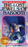 Choose Your Own Adventure: The Lost Jewels of Nabooti - MPHOnline.com