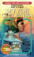 Choose Your Own Adventure Spies: Spy for Cleopatra - MPHOnline.com