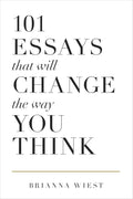 101 Essays that Will Change the Way You Think - MPHOnline.com