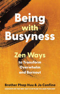 Being with Busyness - MPHOnline.com