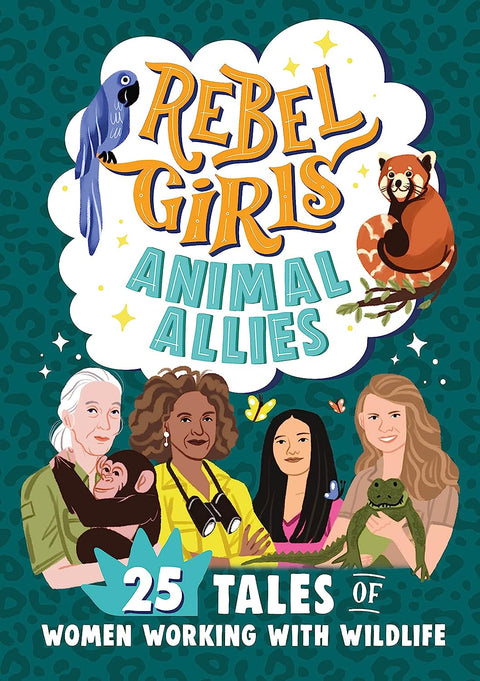 REBEL GIRLS ANIMAL ALLIES - MPHOnline.com