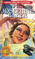Choose Your Own Adventure Spies: Josephine Baker - MPHOnline.com