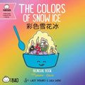 Colors of Snow Ice (Bilingual English-Mandarin) - MPHOnline.com