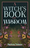A Witch's Book of Wisdom - MPHOnline.com