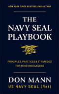 The Navy SEAL Playbook: Principles, Practices & Strategies for Achieving Success - MPHOnline.com