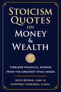 Stoicism Quotes on Money & Wealth: Timeless Financial Wisdom from the Greatest Stoic Minds - MPHOnline.com