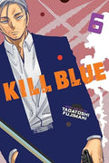 Kill Blue #06 - MPHOnline.com