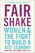 Fair Shake: Women and the Fight to Build a Just Economy - MPHOnline.com