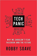 Tech Panic: Why We Shouldn`T Fear Facebook & The Future - MPHOnline.com