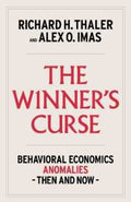 The Winner's Curse: Behavioral Economics Anomalies, Then and Now - MPHOnline.com