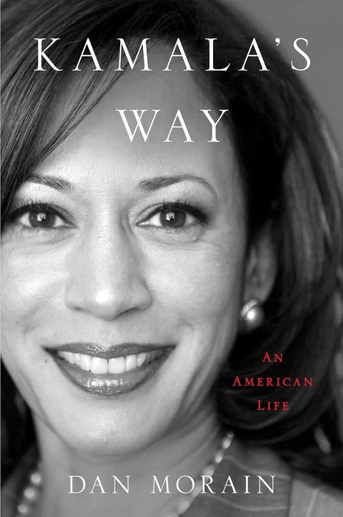 Kamala's Way : An American Life (HC) - MPHOnline.com
