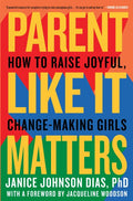 Parent Like It Matters - MPHOnline.com