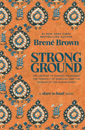 Brené Brown returns with STRONG GROUND, an urgent call to reimagine the essentials of courageous leadership. Now at MPHOnline.com.