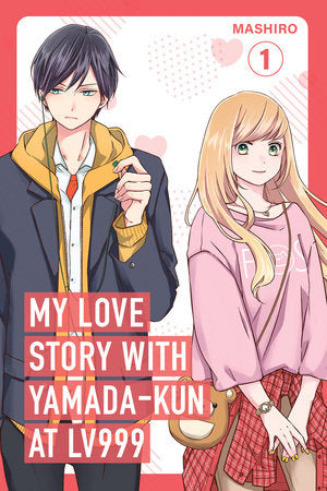 My Love Story with Yamada-kun at Lv999 Volume 1 [Expected Late May] - MPHOnline.com