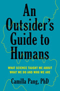 An Outsider's Guide to Humans - MPHOnline.com