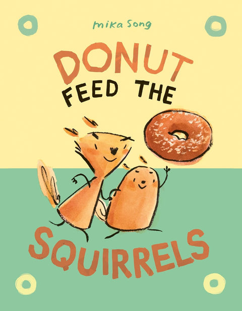 Donut Feed the Squirrels (Norma and Belly) - MPHOnline.com