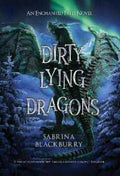 Dirty Lying Dragons - MPHOnline.com