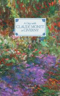 A Day with Claude Monet in Giverny - MPHOnline.com