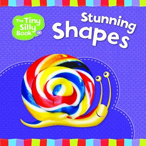 Stunning Shapes (The Tiny Silly Book) - MPHOnline.com