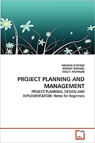 Project Planning and Management: Project Planning, Design and Implementation: Notes for Beginners - MPHOnline.com