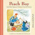 CT PEACH BOY AND OTHER JAPANESE CHILDREN`S STORIES - MPHOnline.com