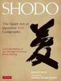 SHODO: THE ART OF JAPANESE ZEN CALLIGRAPHY - MPHOnline.com