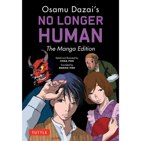 Osamu Dazai's No Longer Human: The Manga Edition - MPHOnline.com