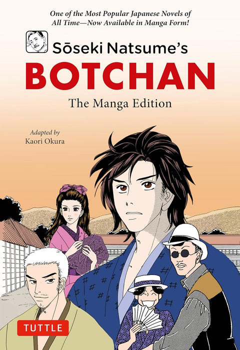 Soseki Natsume's Botchan: The Manga Edition: One of Japan's Most Popular Novels of All Time - Now Available in Manga Form! - MPHOnline.com