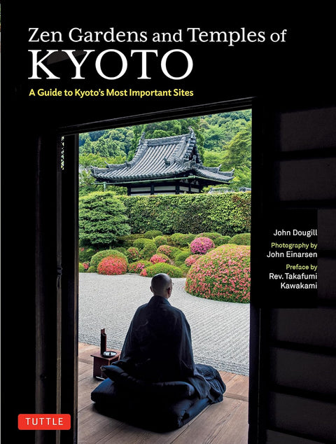Zen Gardens and Temples of Kyoto: A Guide to Kyoto's Most Important Sites - MPHOnline.com