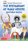 Kenji Miyazawa's Restaurant of Many Orders and Other Stories: The Manga Edition - MPHOnline.com