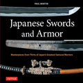 [Pre-Order] Japanese Swords and Armor: Masterpieces from Thirty of Japan's Most Famous Samurai Warriors (Expected 30/8/24) - MPHOnline.com