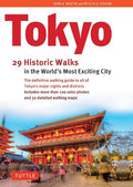 Tokyo, 29 Historic Walks in the World's Most Exciting City - MPHOnline.com