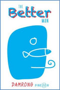 The Better Man - MPHOnline.com