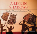 A Life in Shadows: Shadow theatre in South East Asia - MPHOnline.com