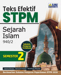 Teks Efektif STPM Sejarah Islam Semester 2 '26 - MPHOnline.com