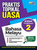 Praktis Topikal UASA Bahasa Melayu KSSM Tg 2'26 - MPHOnline.com
