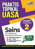 Praktis Topikal UASA Sains (Dwi) KSSM Tg 2'26 - MPHOnline.com