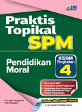 Praktis Topikal SPM Pendidikan Moral Tg 4 '26 - MPHOnline.com